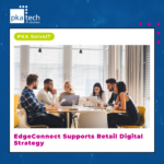 EdgeConnect Supports Retail Strategy